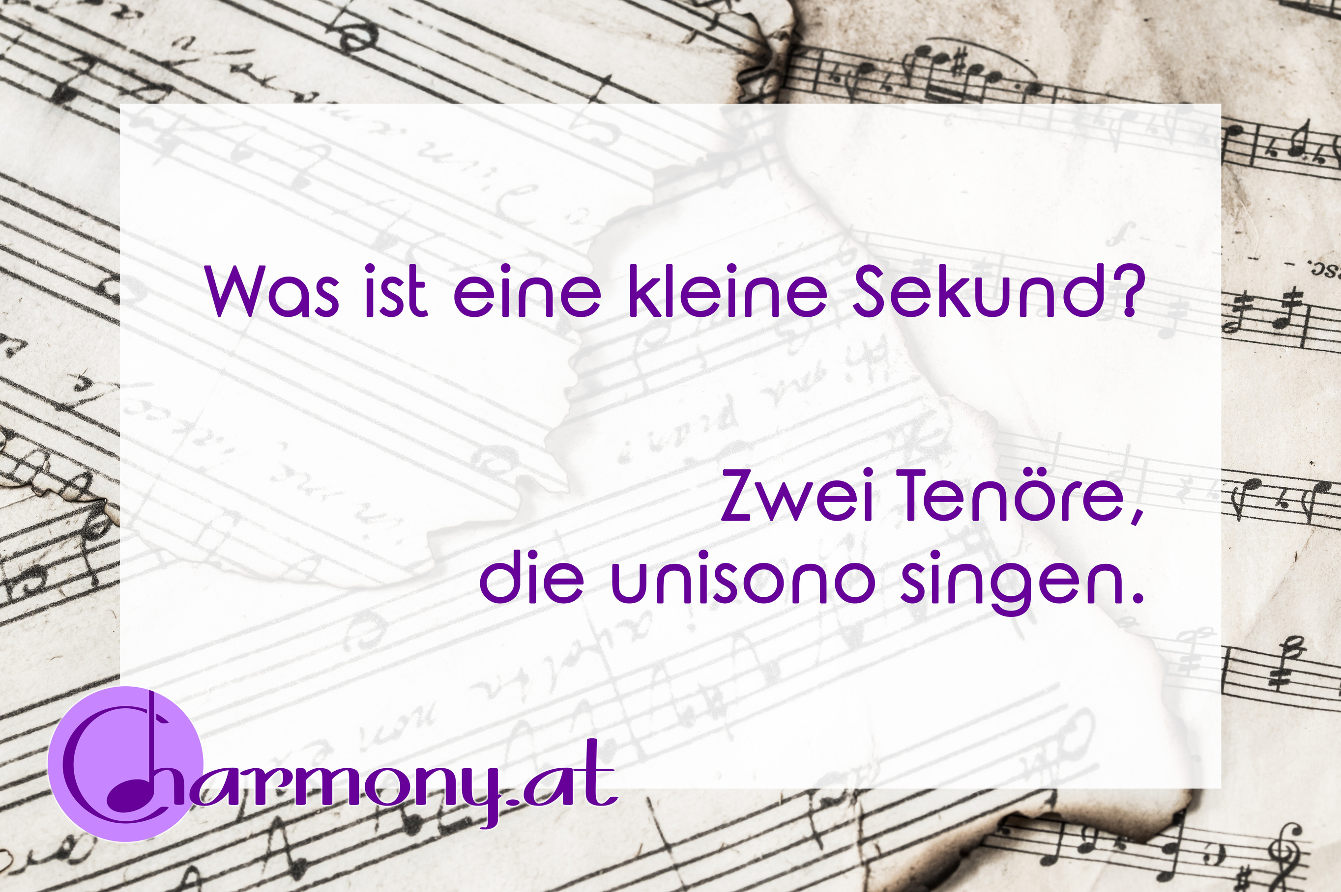 Chorwitz: Was ist eine kleine Sekund? Zwei Tenöre, die unisono singen.